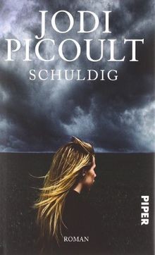 Schuldig roman von picoult - schuldig:,